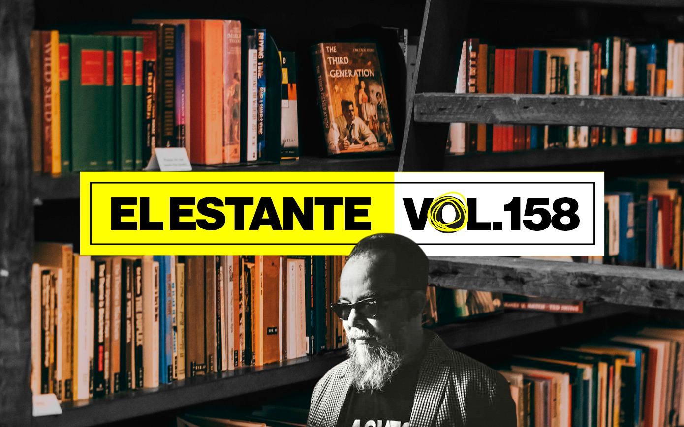 El Estante, Vol. 158